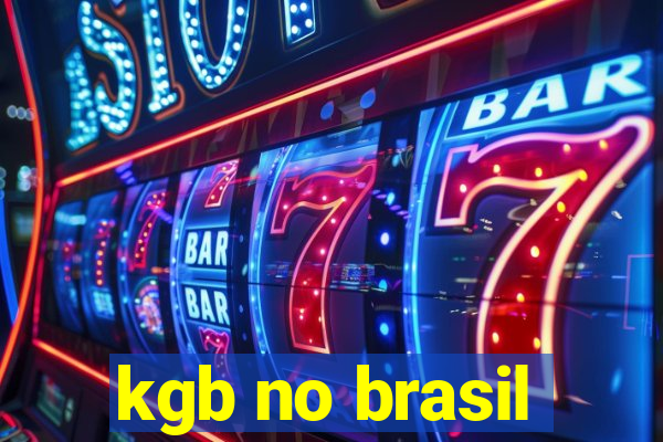 kgb no brasil